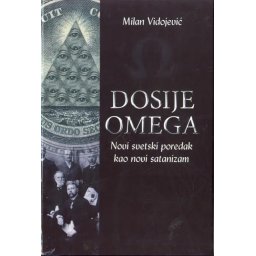 Dosije Omega - Milan Vidojević