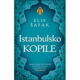 Elif Šafak - Istanbulsko kopile