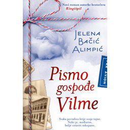 Jelena Bačić Alimpić - Pismo gospođe Vilme
