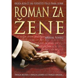 Roman za žene - Mihal Viveg