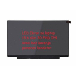 Ekran za laptop LED 15.6 slim 30 FHD IPS kraći bez kacenja pomeren konektor ( 109602 )