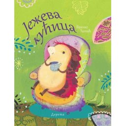 Ježeva kućica - Branko Ćopić