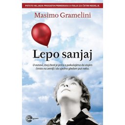 Lepo sanjaj - Masimo Gramelin