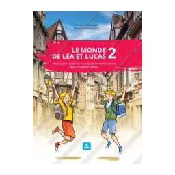 Le monde de Lea et Lucas 2, udžbenik za fransuski jezik za 6. razred osnovne škole Zavod za udžbenike