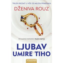 Ljubav umire tiho - Dženiva Rouz