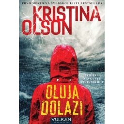 Oluja dolazi - Kristina Olson