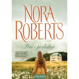 Prvi i poslednji - Nora Roberts