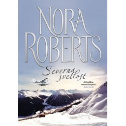 Severna svetlost - Nora Roberts