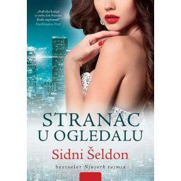 Stranac u ogledalu - Sidni Šeldon
