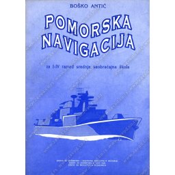 Pomorska navigacija za 1.-4. razred saobracajne skole
