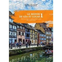 Le monde de Lea et Lucas 1, udžbenik za fransuski jezik za 5. razred osnovne škole Zavod za udžbenike