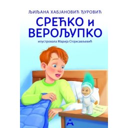 Srećko i Veroljupko - Ljiljana Habjanović Đurović