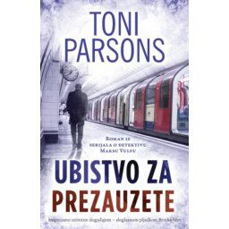 Ubistvo za prezauzete - Toni Parsons