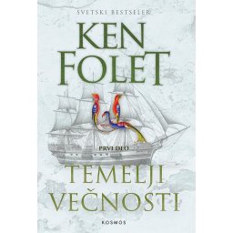Temelji večnosti I – Ken Folet