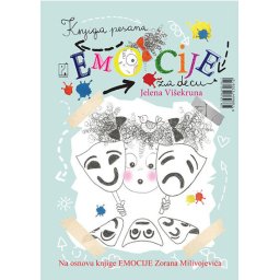 Emocije za decu: knjiga pesama - Jelena Višekruna
