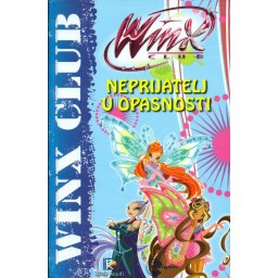 Winx Club: Neprijatelj u opasnosti - 6+