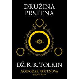DRUŽINA PRSTENA - Dž.R.R.TOLKIN - I knjiga - tvrd povez ( R0045 )
