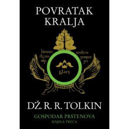 POVRATAK KRALJA - Dž.R.R. TOLKIN - III knjiga - mek povez ( R0064 )