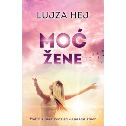 Moć žene - Lujza Hej ( H0020 )