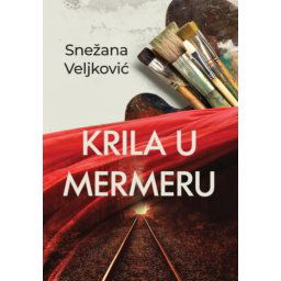 Krila u mermeru - Snežana Veljković ( ST0159 )