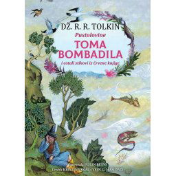 Pustolovine Toma Bombadila - Dž. R. R. Tolkin ( R0118 )
