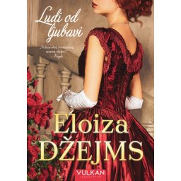 Eloiza Džejms Ludi od ljubavi ( 28180 )
