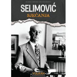 Meša Selimović Sjećanja V ( 330970 )