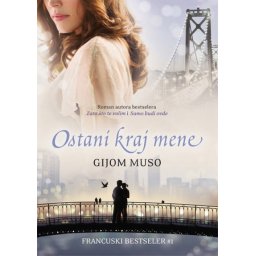 Gijom Muso Ostani kraj mene ( 238208 )