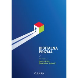 Goran Pitić i Branislav Vujović Digitalna prizma ( 29853 )