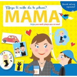 Mogu li nešto da te pitam: MAMA ( 323394 )