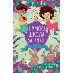 Olivija Bruk Šumska škola za vile – Vilinski sajam ( 29507 )
