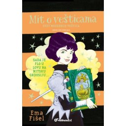 Ema Fišel Mit o vešticama ( 330758 )