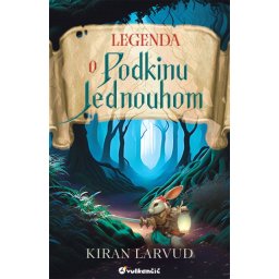 Kiran Larvud Pet kraljevstava: Legenda o Podkinu Jednouhom ( 29298 )