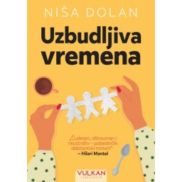Niša Dolan Uzbudljiva vremena ( 26211 )
