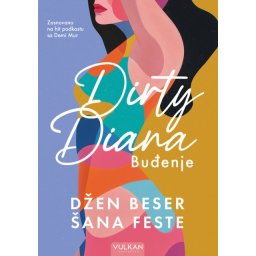 Džen Beser i Šana Feste Dirty Diana: Buđenje ( 26579 )