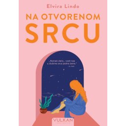 Elvira Lindo Na otvorenom srcu ( 28268 )