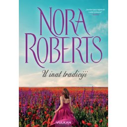 Nora Roberts U inat tradiciji ( 24854 )