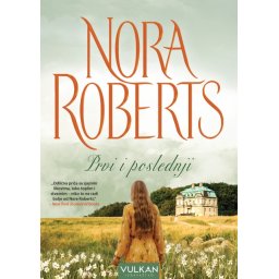 Nora Roberts Prvi i poslednji ( 26407 )