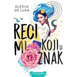 Alesia de Luka Reci mi koji si znak ( 318201 )