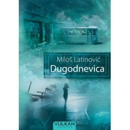 Miloš Latinović Dugodnevica ( 26580 )