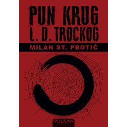 Milan St Protić Pun krug L. D. Trockog ( 26126 )