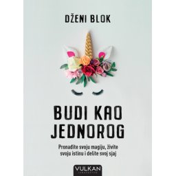 Dženi Blok Budi kao jednorog ( 28906 )