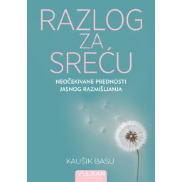 Kaušik Basu Razlog za sreću ( 28499 )