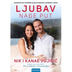 Nik i Kanae Vujičić Ljubav nađe put ( 284621 )