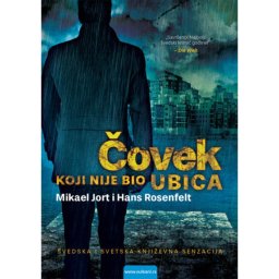 Mikael Jort i Hans Rosenfelt Čovek koji nije bio ubica ( 297953 )