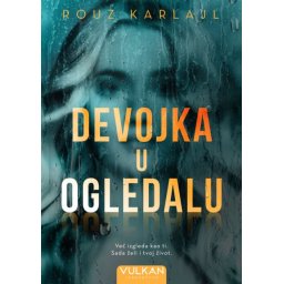 Rouz Karlajl Devojka u ogledalu ( 26136 )