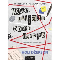 Holi Džekson Kako ubijaju dobre devojke ( 28977 )