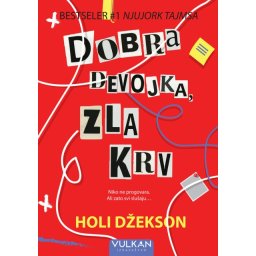 Holi Džekson Dobra devojka, zla krv ( 28889 )