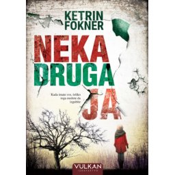 Ketrin Fokner Neka druga ja ( 25725 )