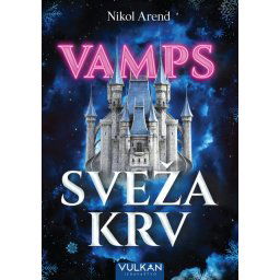 Nikol Arend VAMPS: Sveža krv ( 28392 )